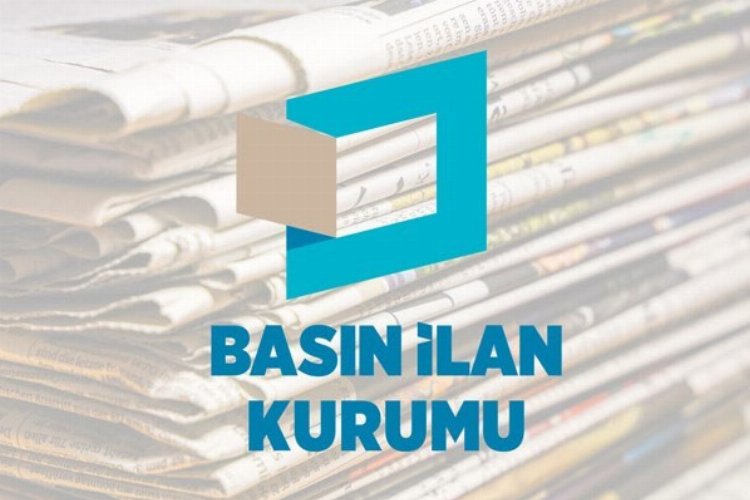 BİK: 1 Nisan'dan önce resmi ilanların yayın mecrası gazetelerdir