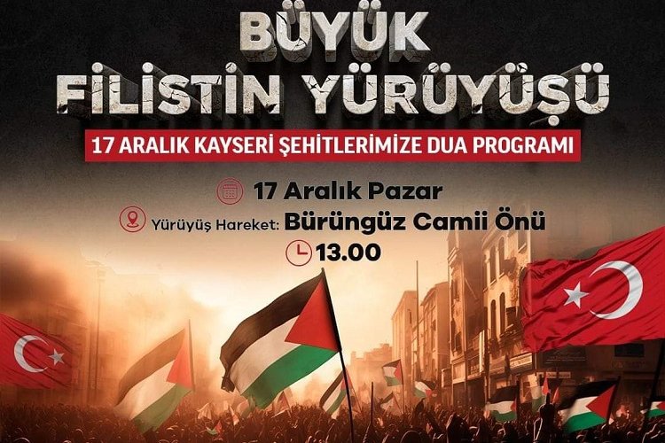 Kayseri Büyük Filistin Yürüyüşü'ne hazırlanıyor