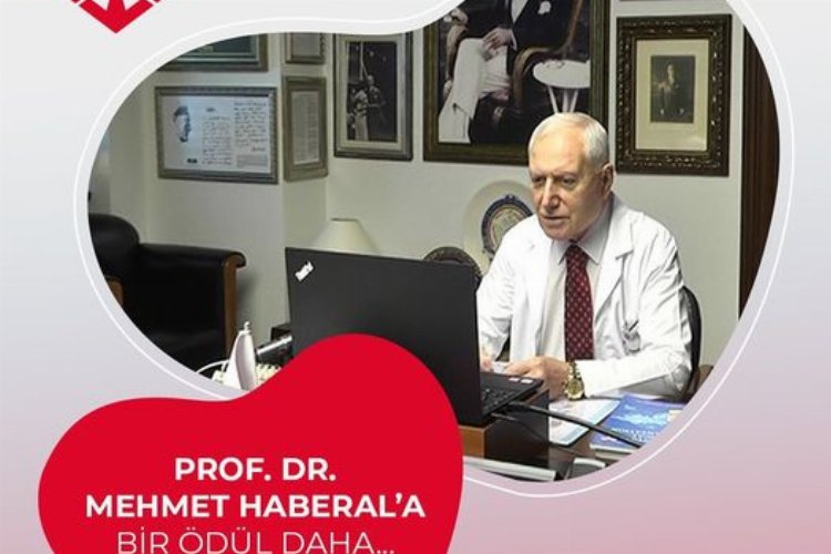 Prof. Dr. Mehmet Haberal'a bir ödül daha!