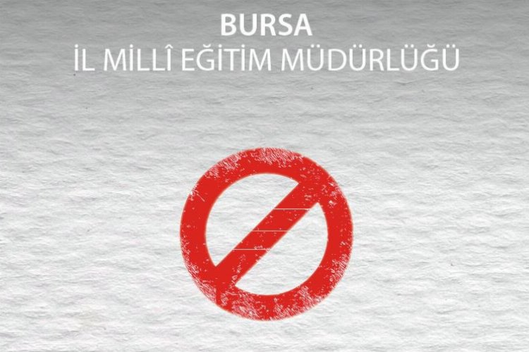 Bursa İl Milli Eğitim'den boykot kararı