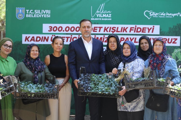 Silivri'de kadın üreticilere 300 bin adet fide